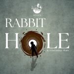 rabbit hole grand junction live theatre rabbit hole grand junction live theatre